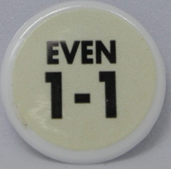 PARTS ONLY - Bust The Bookie Board Game - (1) 1-1 Even Odds Chip Only
